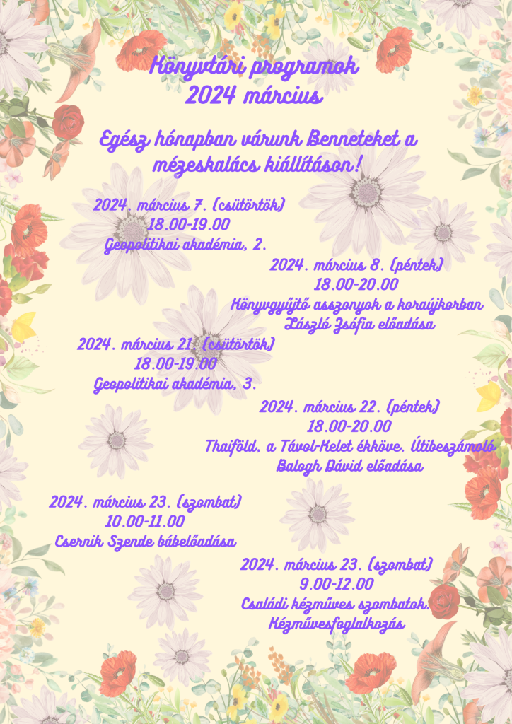 A könyvtár márciusi programjainak ajánlója.